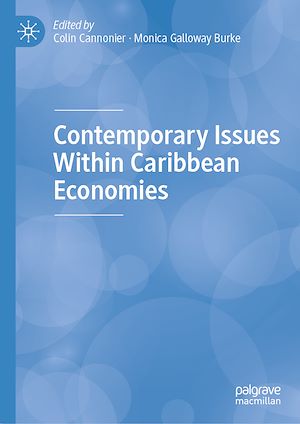 Téléchargez le livre :  Contemporary Issues Within Caribbean Economies