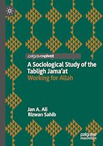 Télécharger le livre :  A Sociological Study of the Tabligh Jama'at
