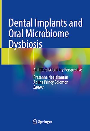 Téléchargez le livre :  Dental Implants and Oral Microbiome Dysbiosis