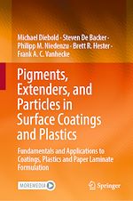 Télécharger le livre :  Pigments, Extenders, and Particles in Surface Coatings and Plastics