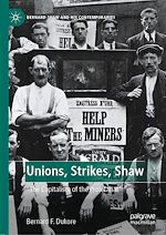 Télécharger le livre :  Unions, Strikes, Shaw