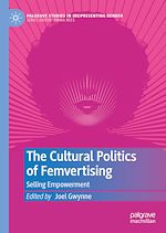 Télécharger le livre :  The Cultural Politics of Femvertising