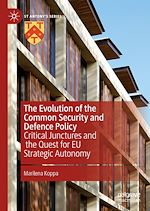 Télécharger le livre :  The Evolution of the Common Security and Defence Policy