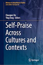 Download this eBook Self-Praise Across Cultures and Contexts