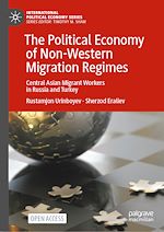 Download this eBook The Political Economy of Non-Western Migration Regimes