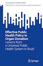 Télécharger le livre :  Effective Public Health Policy in Organ Donation