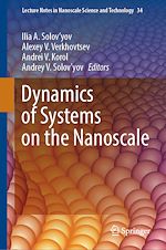 Télécharger le livre :  Dynamics of Systems on the Nanoscale