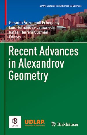 Téléchargez le livre :  Recent Advances in Alexandrov Geometry