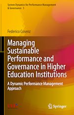 Télécharger le livre :  Managing Sustainable Performance and Governance in Higher Education Institutions