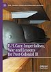 Télécharger le livre :  E. H. Carr: Imperialism, War and Lessons for Post-Colonial IR