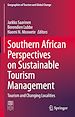 Télécharger le livre :  Southern African Perspectives on Sustainable Tourism Management