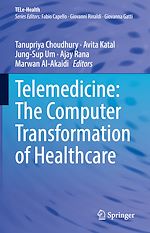 Télécharger le livre :  Telemedicine: The Computer Transformation of Healthcare