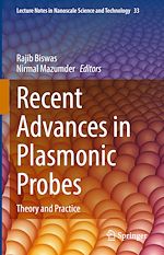 Télécharger le livre :  Recent Advances in Plasmonic Probes