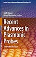 Télécharger le livre :  Recent Advances in Plasmonic Probes