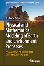 Télécharger le livre :  Physical and Mathematical Modeling of Earth and Environment Processes