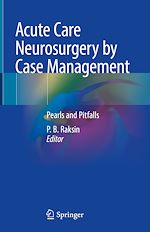 Télécharger le livre :  Acute Care Neurosurgery by Case Management