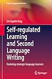 Télécharger le livre :  Self-regulated Learning and Second Language Writing