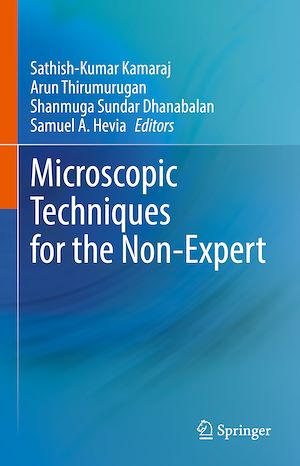 Téléchargez le livre :  Microscopic Techniques for the Non-Expert