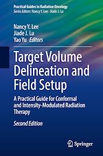 Télécharger le livre :  Target Volume Delineation and Field Setup