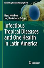 Télécharger le livre :  Infectious Tropical Diseases and One Health in Latin America