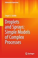 Télécharger le livre :  Droplets and Sprays: Simple Models of Complex Processes