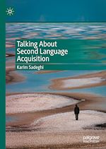 Télécharger le livre :  Talking About Second Language Acquisition