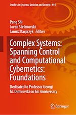 Télécharger le livre :  Complex Systems: Spanning Control and Computational Cybernetics: Foundations
