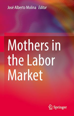 Téléchargez le livre :  Mothers in the Labor Market