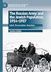Télécharger le livre :  The Russian Army and the Jewish Population, 1914–1917