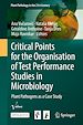Télécharger le livre :  Critical Points for the Organisation of Test Performance Studies in Microbiology