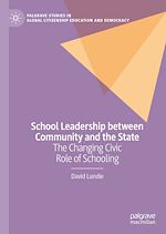Télécharger le livre :  School Leadership between Community and the State