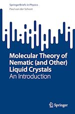 Télécharger le livre :  Molecular Theory of Nematic (and Other) Liquid Crystals