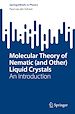 Télécharger le livre :  Molecular Theory of Nematic (and Other) Liquid Crystals