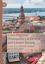 Télécharger le livre :  Cross-Regional Ethnopolitics in Central and Eastern Europe