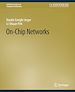 Télécharger le livre :  On-Chip Networks