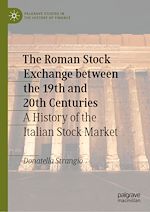 Télécharger le livre :  The Roman Stock Exchange between the 19th and 20th Centuries