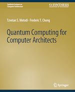 Télécharger le livre :  Quantum Computing for Computer Architects