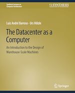 Télécharger le livre :  The Datacenter as a Computer