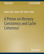 Télécharger le livre :  A Primer on Memory Consistency and Cache Coherence