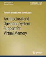 Télécharger le livre :  Architectural and Operating System Support for Virtual Memory