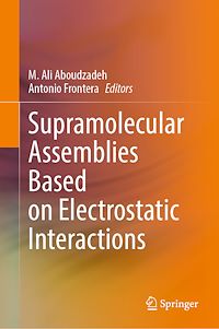 Télécharger le livre :  Supramolecular Assemblies Based on Electrostatic Interactions