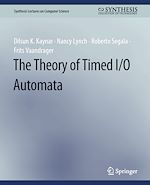 Download this eBook The Theory of Timed I/O Automata