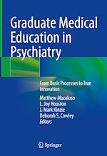 Télécharger le livre :  Graduate Medical Education in Psychiatry