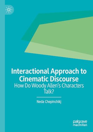 Téléchargez le livre :  Interactional Approach to Cinematic Discourse