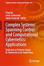 Télécharger le livre :  Complex Systems: Spanning Control and Computational Cybernetics: Applications