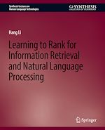 Télécharger le livre :  Learning to Rank for Information Retrieval and Natural Language Processing