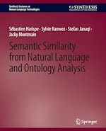 Télécharger le livre :  Semantic Similarity from Natural Language and Ontology Analysis