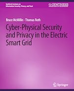 Télécharger le livre :  Cyber-Physical Security and Privacy in the Electric Smart Grid