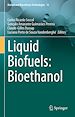 Télécharger le livre :  Liquid Biofuels: Bioethanol