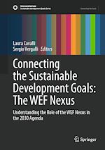 Download this eBook Connecting the Sustainable Development Goals: The WEF Nexus